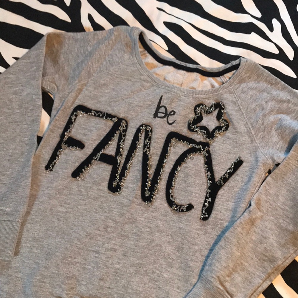 Zara Be Fancy sweatshirt